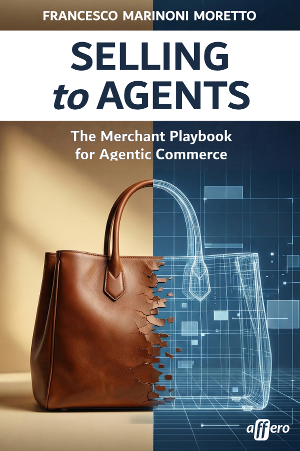 The cover of Selling to Agents. The upper half is white with the title in navy; below, the image is split down the middle — on the left a brown leather handbag photographed in warm light, on the right the same bag as a blue wireframe outline on a dark technical background. Francesco Marinoni Moretto above, the Affero Press mark below.